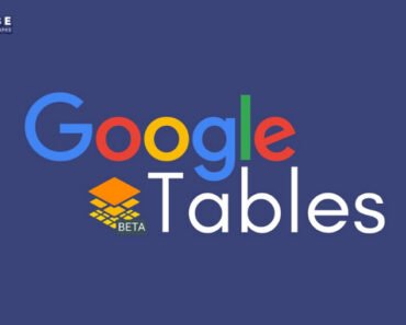 Google Tables A Collaborative Database Tool- A Comprehensive Guide 2023