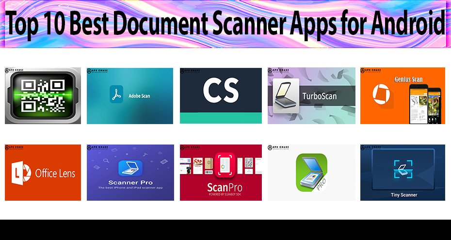 Top 10 Best Document Scanner Apps for Android
